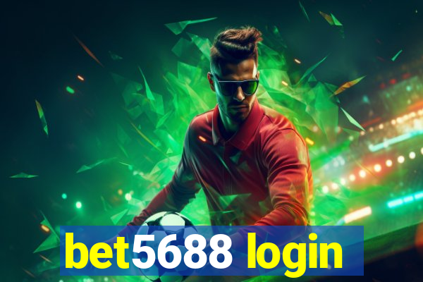 bet5688 login